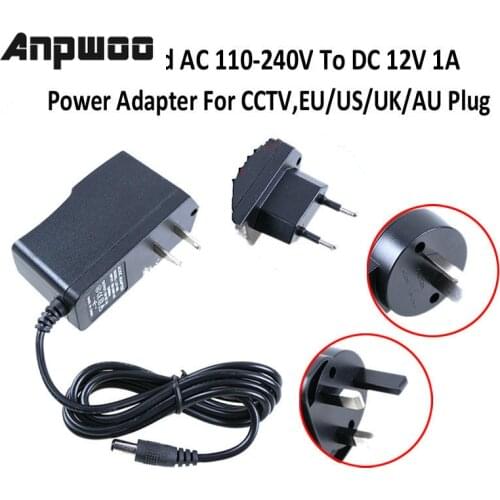 ANPWOO Qualified AC 110-240V To DC 12V 1A Power Supply Adapter For CCTV CAMERA IP Camera EU/US/UK/AU Plug