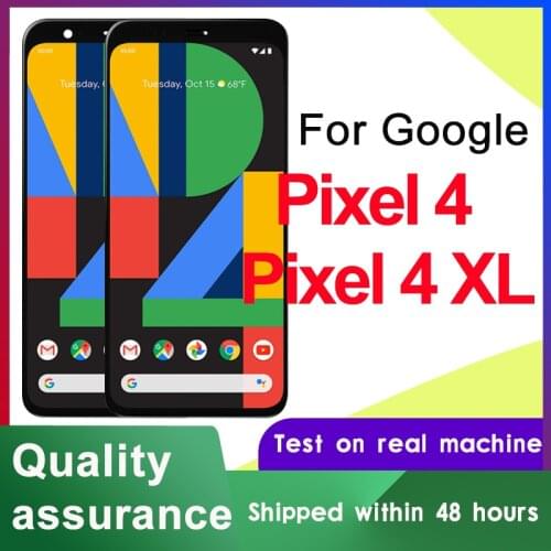 100% Tested Display Replacement For Google Pixel 4 OLED LCD Display Touch Screen Digitizer Assembly For Google Pixel 4XL OLED