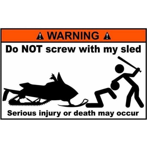 13cm x 12.4cm Dont Screw Vinyl Car Decal Sticker Snowmobile Sled Funny Arctic Skidoo for Motorcycle Car Body Decal