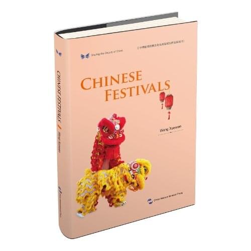 The Beauty of China series: Chinese Festivals