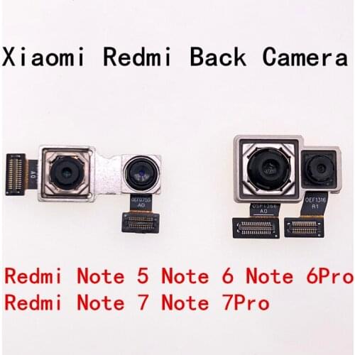 New Original Back Facing Camera Rear Main Camera Big Camera Module Flex Cable For Xiaomi Redmi Note 5 6 7 8 Pro Repair Parts