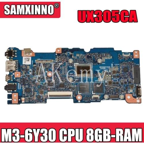 New Akemy UX305CA mainboard REV 2.0 For Asus UX305C UX305CA U305C Zenbook motherboard 100% Tested OK M3-6Y30 CPU 8GB-RAM