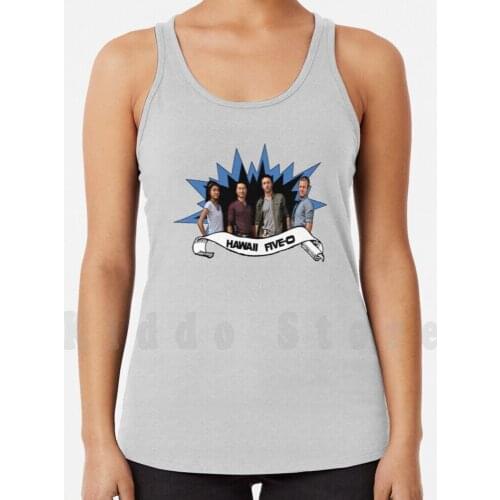 Hawaii Five 0 Team tank tops vest sleeveless Hawaii Five 0 Hawaii 5 0 Hawaii Five O Hawaii Five 0 Alex O 39 Loughlin