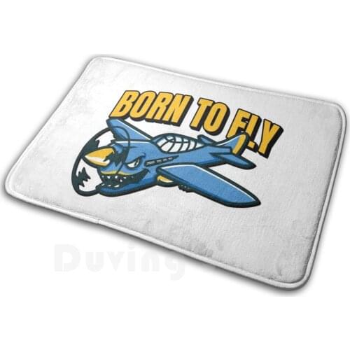 Born To Fly Carpet Mat Rug Cushion Soft Fly Born To Fly Airplane Aviation Flight Cessna Piper Tecnam Pilot Best Pilot