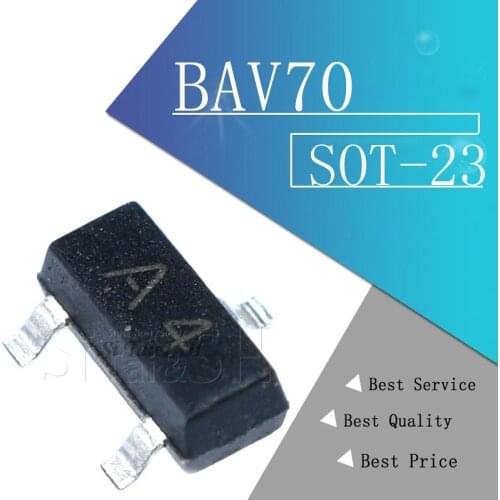 100PCS BAV70 0.2A 70V SOT-23 A4 SMD SOT transistor BAV70LT1G