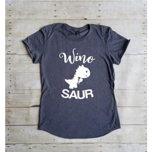 Winosaur Shirt, Wine Shirt, Funny, Wino Saur Lovely Women Funny t-shirt New2017 More Size and Colors-A926