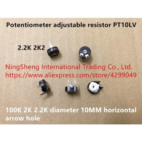Original new 100% potentiometer adjustable resistor PT10LV 100K 2K 2.2K diameter 10MM horizontal arrow hole SWITCH