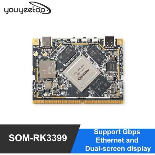 SOM-RK3399 AI Developer kit WiFi BT Support Gbps Ethernet and Dual-screen display Android/Ubuntu/QT/buildroot HDMI IN/OUT