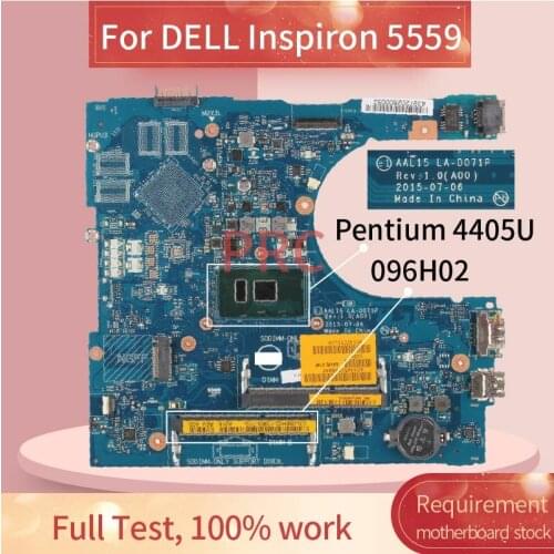 CN-096H02 096H02 For DELL Inspiron 5559 Pentium 4405U Notebook Mainboard LA-D071P SR2EX HDMI DDR3 Laptop Motherboard