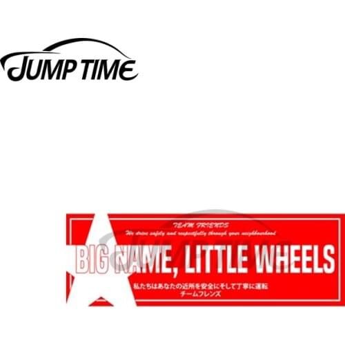 Jump Time 13 x 4cm For Japan Slap Style Sticker-BIG NAME LITTLE WHEELS Waterproof Personality Decal JDM Drift Vinyl Car Wrap