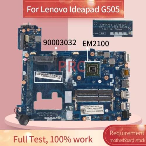 VAWGA/GB LA-9912P For Lenovo Ideapad G505 E1-2100 EM2100 Laptop motherboard 90003032 AMD DDR3 Notebook Mainboard