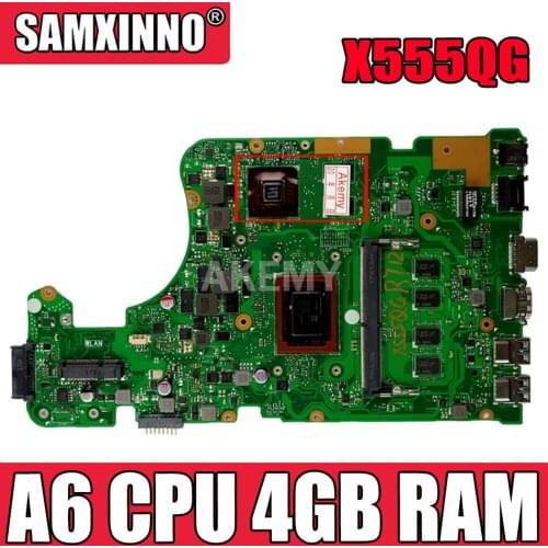 Akemy For Asus A555Q X555QG X555BP X555B laptop motherboard 2GB graphic Mainboard A6 CPU CPU 4GB RAM