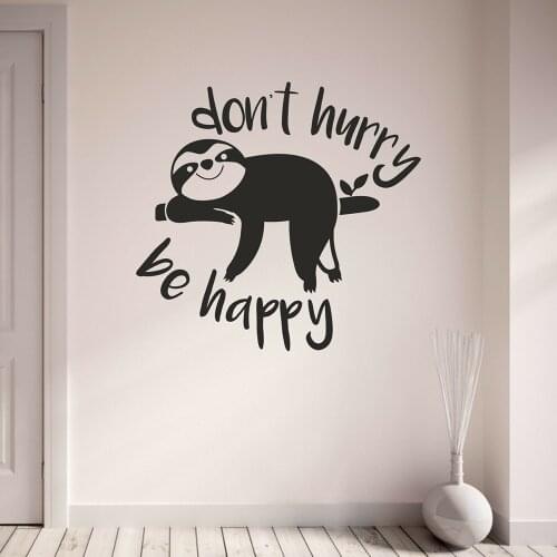 Sloth Wall Sticker Don't Hurry Be Happy Inspirational Quotes Vinyl Wall Art Decal Home Decoration Teen Room Office Interior Z743