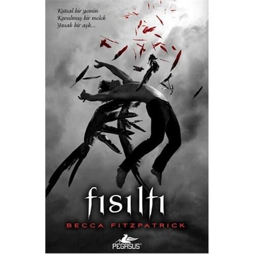 Whisper (Hardcover) Hush Hush Series 1. Book-Becca Fitzpatrick Turkish Pegasus Broadcasts Kovulmuş to Angel of being in love