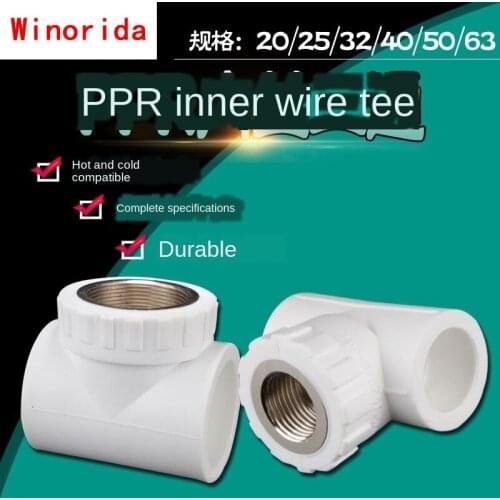 Pipe Fittings Ppr Inner Wire Tee 20/25/32/40/50 / 63PPR Water Pipe Connector Turn 1/2 IN 3/4 IN 1 Inch 1.2 Inch Accessories