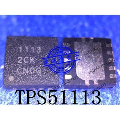 New Original TPS51113DRCR TPS51113 Printing 1113 QFN10