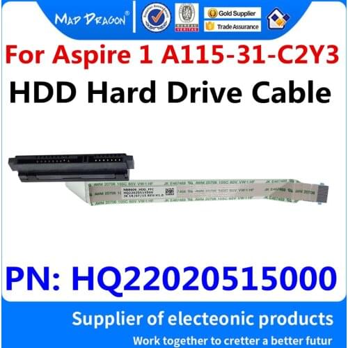 New original HQ22020515000 For Acer Aspire 1 A115-31 A115-31-C2Y3 NB8609 Laptop SATA SSD HDD Hard Drive Cable Connector Line