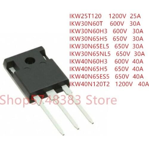 10PCS/LOT IKW25T120 IKW30N60T IKW30N60H3 IKW30N65H5 IKW30N65EL5 IKW30N6NL5 IKW40N60H3 IKW40N65H5 IKW40N65ES5 IKW40N120T2 TO-247