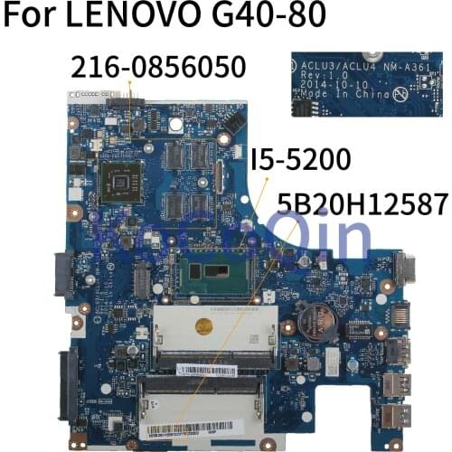 KoCoQin Laptop motherboard For LENOVO G40-80 I5-5200 14' inch Mainboard 5B20H12587 ACLU3/ACLU4 NM-A361