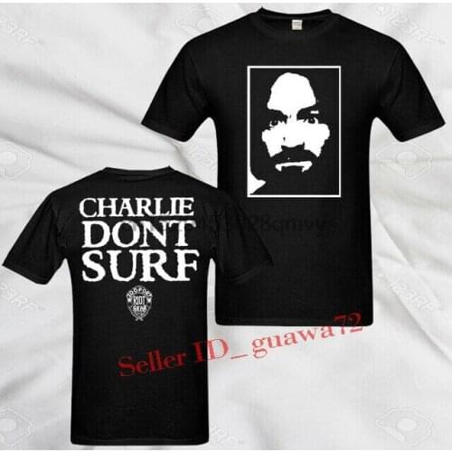 Charles Manson Charlie Don_t Surf Shirt Axl Shirt Black