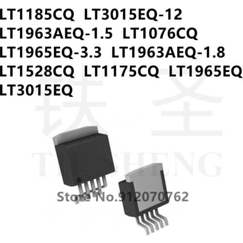 10PCS LT1185CQ LT3015EQ-12 LT1963AEQ-1.5 LT1076CQ LT1965EQ-3.3 LT1963AEQ-1.8 LT1528CQ LT1175CQ LT1965EQ LT3015EQ TO263-5