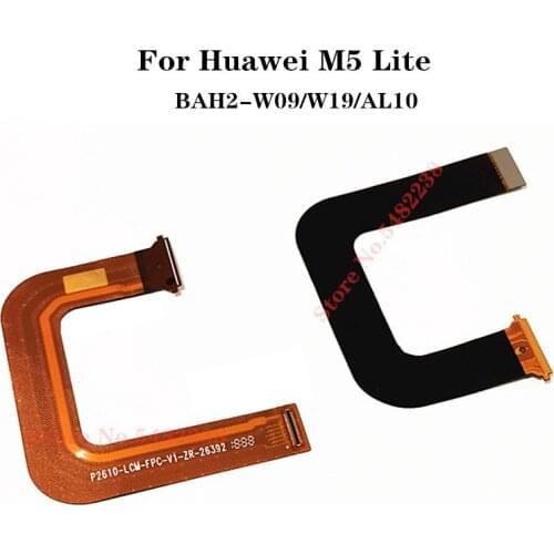 Original For Huawei M5 Lite BAH2-W09/W19/AL10 LCD Motherboard Connector main board Data transfer Ribbon Flex cable Connector