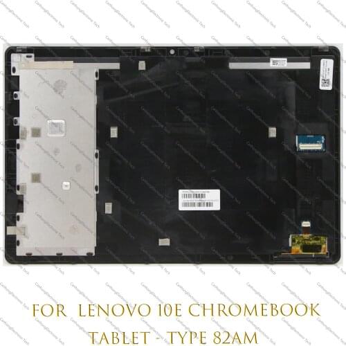 10.1" For Lenovo Chromebook Tablet 10e 82AM 82AQ LCD Touch Screen Assembly With Frame 5M10W64511 5M11C94788