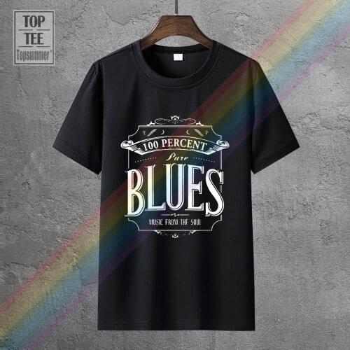 100 Percent Pure Blues Music T Shirt For Men Dropshipping Summer Short Sleeve Cotton Plus Size Custom Team Tee 4Xl 5Xl 6Xl