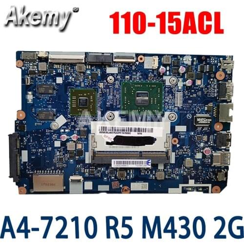 NEW 80TJ for ideapad 110-15ACL laptop motherboard NM-A841 CPU:A4-7210 DDR3 GPU:R5-430M 2GB FRU: 5B20L46292 5B20L46275 100%test