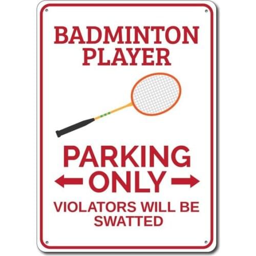 Badminton Player Parking Sign Metal Tin Sign Metal Sign,Badminton Gift, Badminton Decor, Badminton Sign, Racket Sign
