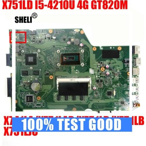 X751LD For ASUS X751LA X751LAB X751LD X751LB X751LJC original laptop motherboard I5-4210U 4G GT820M original mainboard Test 100