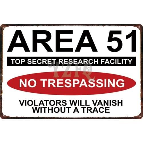 Area 51 No Trespassing Shabby Chic Vintage Style Metal Sign Wall Garage Home Art Vintage Decor Metal Poster 30X20CM DU-2867