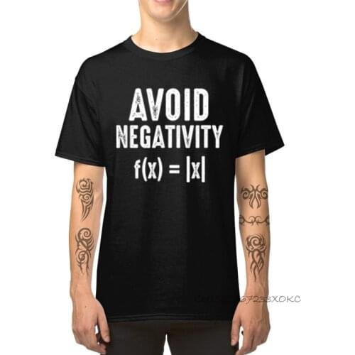 Mens T-shirts Avoid Negativity Fx=X TShirt Man Newest Printing Tops Tees O-Neck Summer 100% Cotton Basic T Shirts Casual