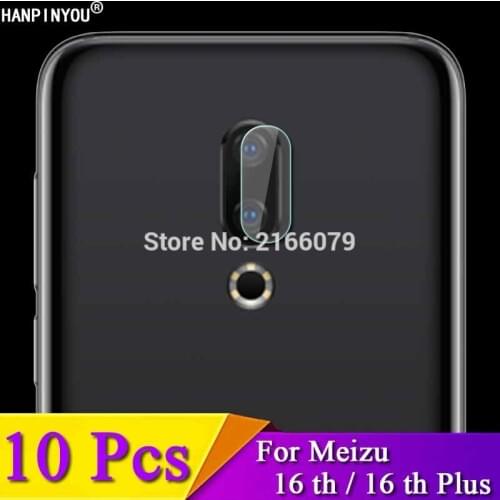 10 Pcs/Lot For Meizu 16th 6.0" / 16th Plus 6.5" Rear Camera Lens Protective Protector Cover Soft Tempered Glass Film Guard