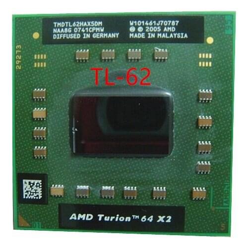 AMD cpu laptop Turion TL-62 TMDTL62HAX5DM CPU 1M Cache/2.1GHz/Socket S1/Dual-Core Laptop processor tl62 TL 62