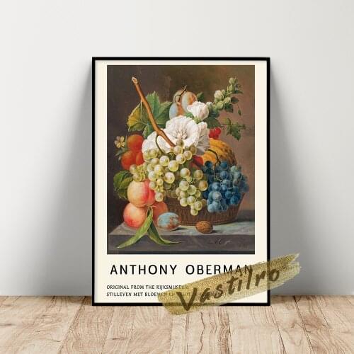 Anthony Oberman Museum Exhibition Poster, Stilleven Met Bloemen En Fruit In Een Mandje Art Prints, Oberman Vintage Wall Decor