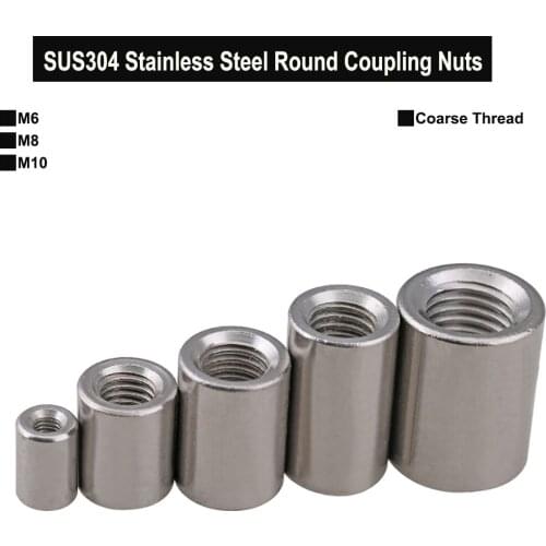 SUS304 Stainless Steel Extend Long Lengthen Round Coupling Nut Connector Joint Sleeve Nut M6 M8 M10