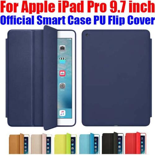 Newest official Smart Case For Apple iPad Pro 9.7 inch Ultra thin PU Leather Flip Cover For iPad Pro IPRS3