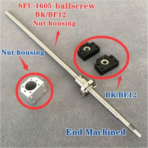 SFU1605 Ballscrew 200mm/ 500mm/ 600mm /800mm /1050mm end Machined + BK/BF12 Support + Nut Housing CNC Router