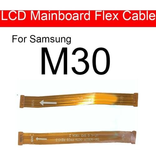 Main Motherboard Mainboard Flex Cable For Samsung Galaxy M30 SM-M305FD SM-M305M Main Board Flex Ribbon Replacement Parts