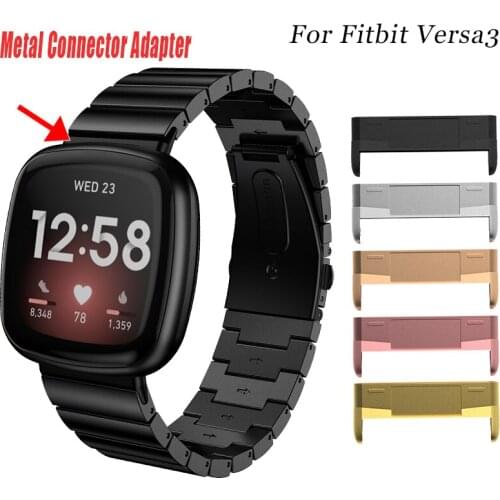 2PCS High Quality Metal Connector Adapter Compatible For Fitbit Versa 3 Smart Watch Bracelet For Fitbit Versa 3 Accessories