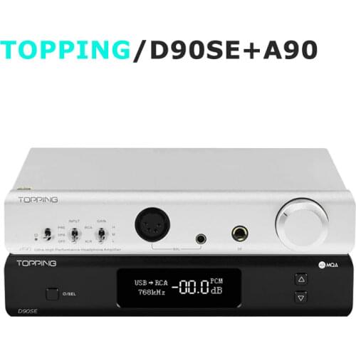 TOPPING D90SE MQA Decoder + TOPPING A90 Headphone Amplifier