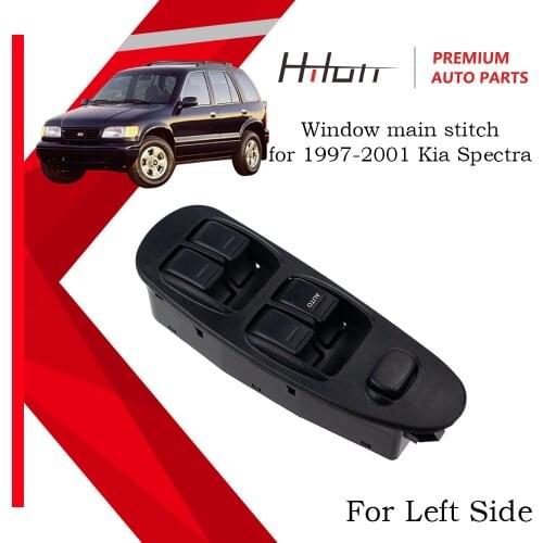 Left Side Electric Control Power Front Window Main Switch for Hyundai Kia Spectra 1997-2001