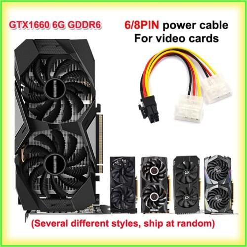 Brand GTX1660 Super 6G GDDR6 Gaming GTX1660TI Video Card 6pin 8pin Power Cable Computer Hardware Custom Made 2 Years Warranty