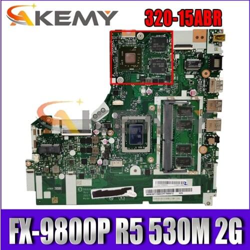 Akemy NMB341 NM-B341 Is Suitable For Lenovo 320-15ABR Notebook Motherboard 5B20P11122 CPU FX-9800P GPU R5 530M 2G 100% Test Work
