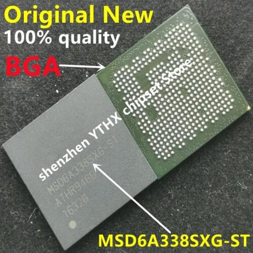100% New MSD6A338SXG-ST MSD6A338SXG ST BGA Chipset