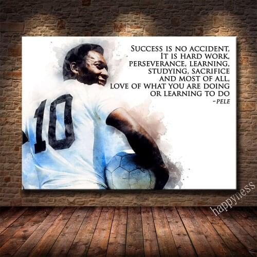 Football Star Pele Quotes High Definition Print Canvas Poster Living Room Bedroom Decoration Painting