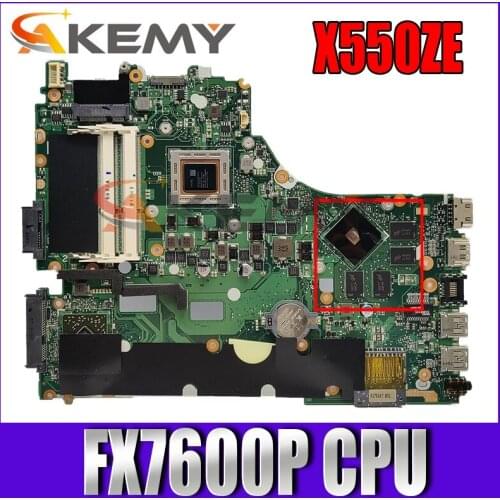 X550ZE FX7600P CPU Motherboard For ASUS VM590Z A555Z X555Z X550ZE X550Z X550 K550Z K555 Laptop Mainboard DDR3 100% Tested
