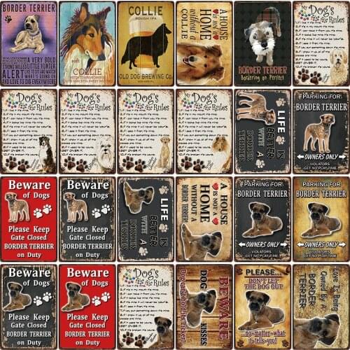 [ Kelly66 ] Pets Warning Dogs Rules Better Collie Border Terrier Metal Sign Home Decor Bar Wall Art Painting 20*30 CM Size DG-42
