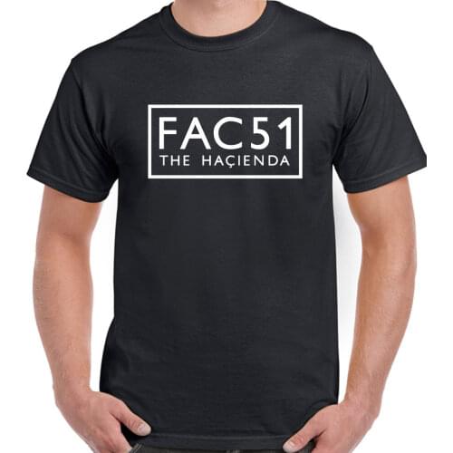 FAC51 Mens T-Shirt Factory Records Hacienda Stone Roses New Order Happy Mondays Funny t shirts Cotton Short Sleeve Tshirt Tops